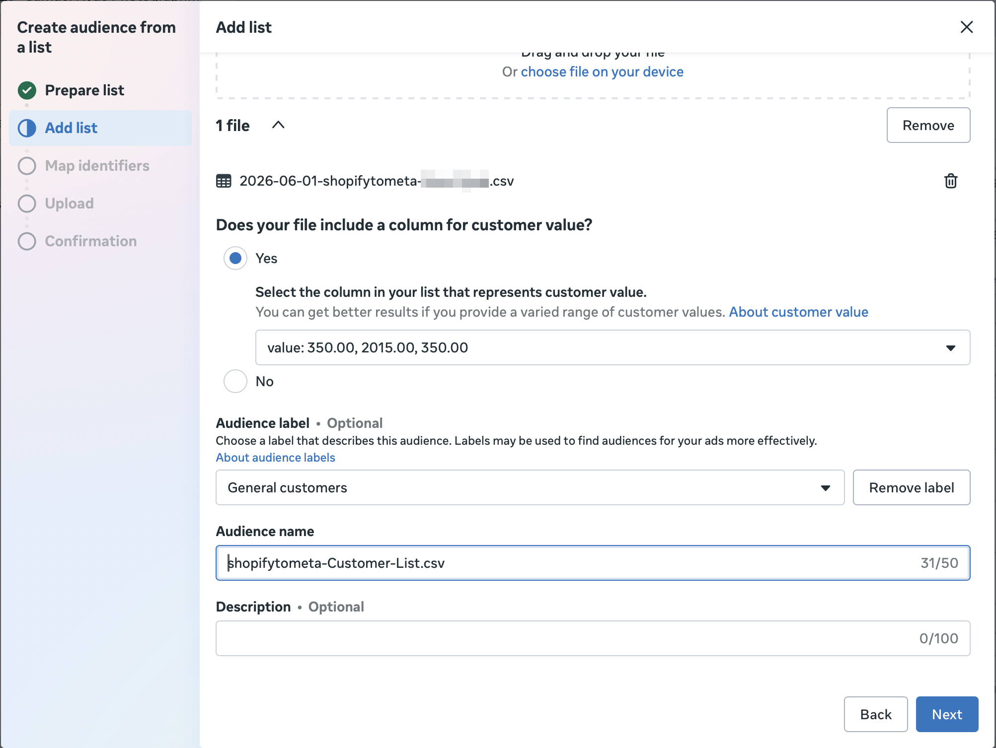 Add list step scrolled down showing the uploaded CSV file, 'Does your file include a column for customer value?' set to Yes with a value column selected, an audience label, and an audience name field.