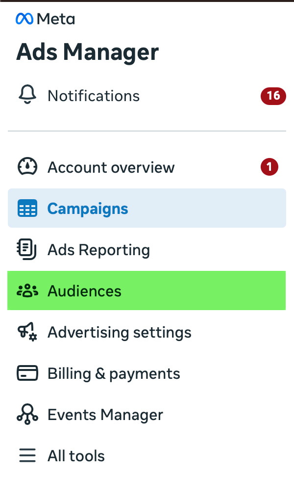 Meta Ads Manager left sidebar with Audiences highlighted, above Advertising settings and below Ads Reporting.